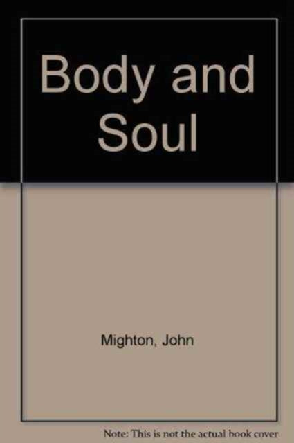 Book cover of: Body and Soul