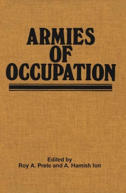 Book cover of: Armies of Occupation