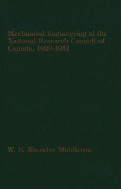 Book cover of: Mechanical Engineering at the National Research Council of Canada