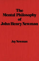 Book cover of: Mental Philosophy of John Henry Newman