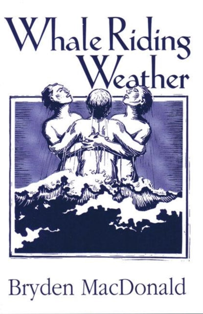 Book cover of: Whale Riding Weather