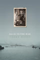 Book cover of: Back to the War