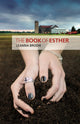 Book cover of: Book of Esther. By: Leanna Brodie