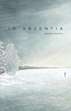 Book cover of: In Absentia. By: Morris Panych