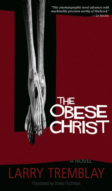 Book cover of: Obese Christ. By: Larry Tremblay