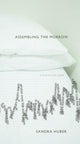 Book cover of: Assembling the Morrow. By: Sandra Huber