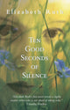 Book cover of: Ten Good Seconds of Silence. By: Elizabeth Ruth