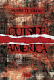 Book cover of: Outside, America. By: Sarah de Leeuw