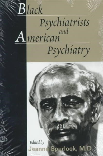 Book cover of: Black Psychiatrists and American Psychiatry