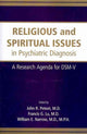 Book cover of: Religious and Spiritual Issues in Psychiatric Diagnosis. By: John R. Peteet