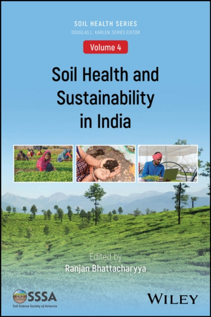 Book cover of: Soil Health and Sustainability in India. By: Ranjan Bhattacharyya