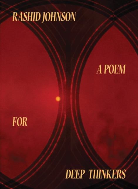 Book cover of: Rashid Johnson: A Poem for Deep Thinkers. By: Rashid Johnson