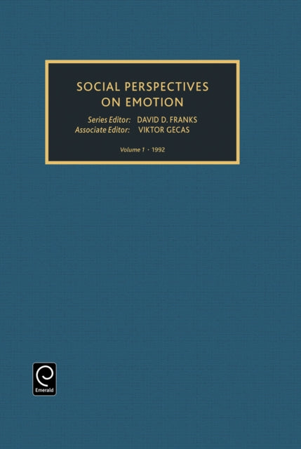 Book cover of: Social Perspectives on Emotion. By: David D. Franks