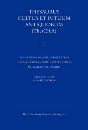 Thesaurus Cultus et Rituum Antiquorum V3