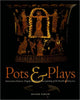 Book cover of: Pots and Plays – Interactions Between Tragedy Vase–Painting of the Fourth Century B.C. By: Oliver Taplin