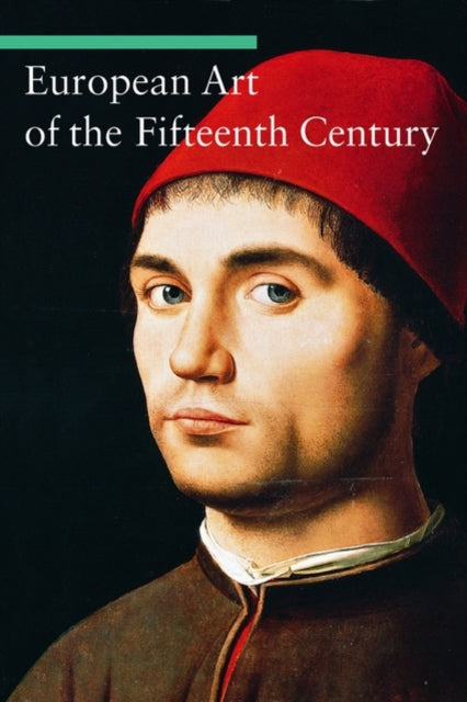 Book cover of: European Art of the Fifteenth Century. By: Stefano Zuffi