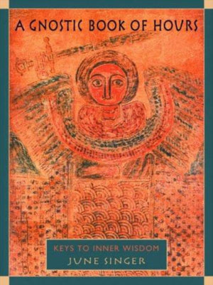 Gnostic Book of Hours