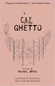 Book cover of: Cat in the Ghetto. By: Rachmil Bryks