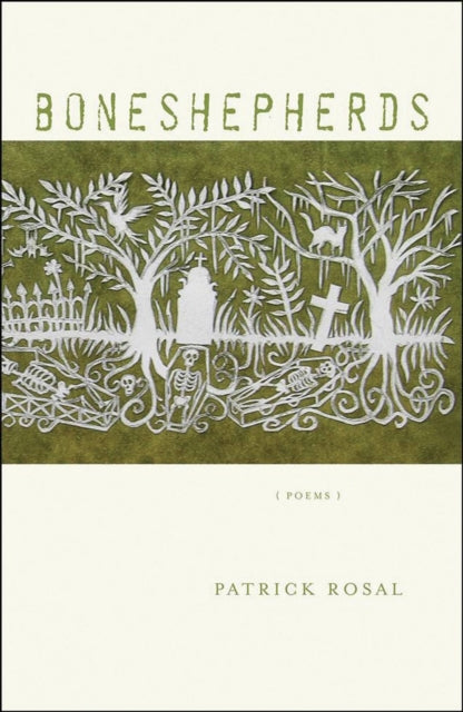 Book cover of: Boneshepherds. By: Patrick Rosal