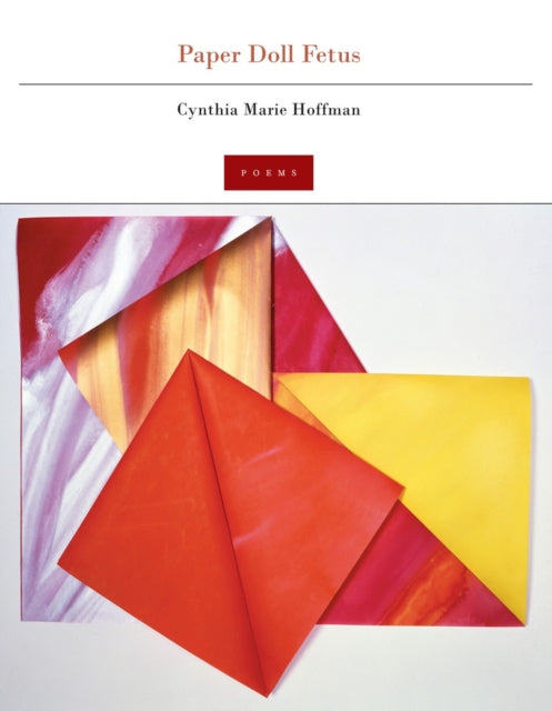Book cover of: Paper Doll Fetus. By: Cynthia Marie Hoffman