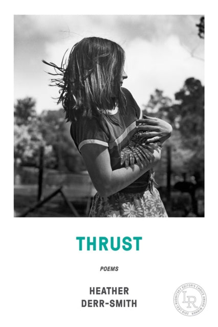 Book cover of: Thrust. By: Heather Derr-Smith