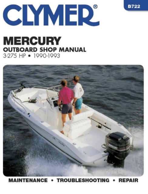 Book cover of: Mercury Mariner 3-275 HP Outboard Engine (1990-1993) Service Repair Manual