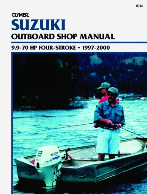 Book cover of: Suzuki 4Strk Otbrd Mtr 97-00. By: Clymer Publications