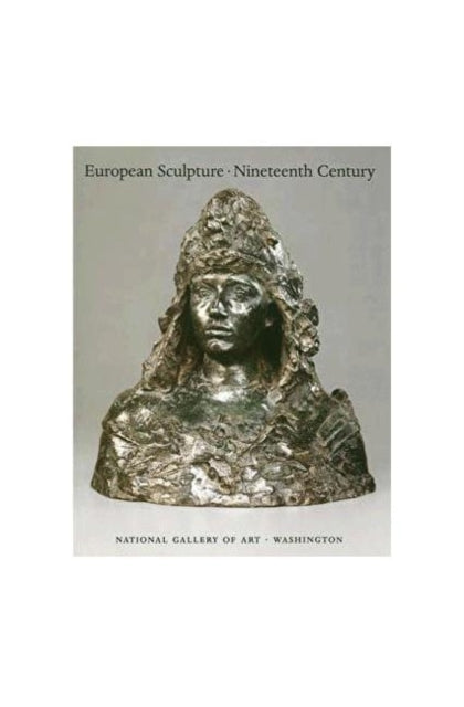 Book cover of: European Sculpture of the 19th Century. By: Ruth Butler