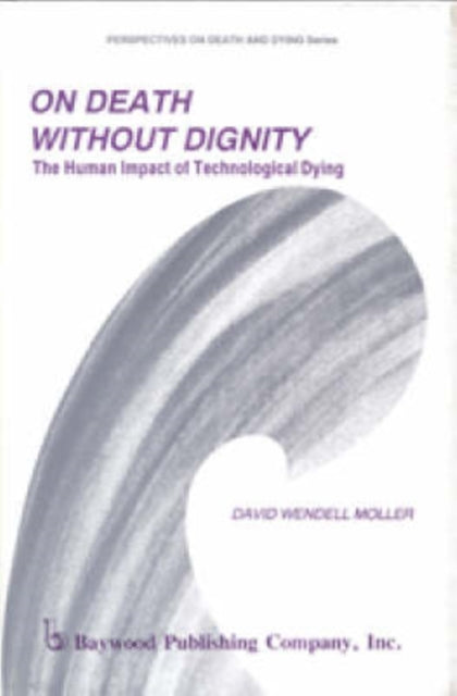 Book cover of: On Death without Dignity