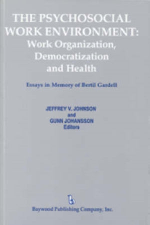 The Psychosocial Work Environment