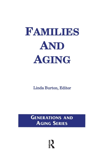 Book cover of: Families and Aging