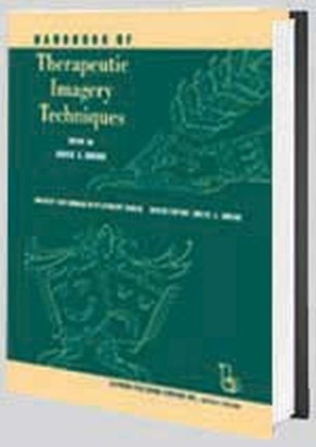 Book cover of: Handbook of Therapeutic Imagery Techniques. By: Anees A. Sheikh