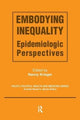 Book cover of: Embodying Inequality. By: Nancy Krieger
