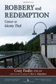 Book cover of: Robbery and Redemption. By: Craig Fiedler