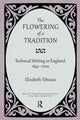 Book cover of: Flowering of a Tradition. By: Elizabeth Tebeaux
