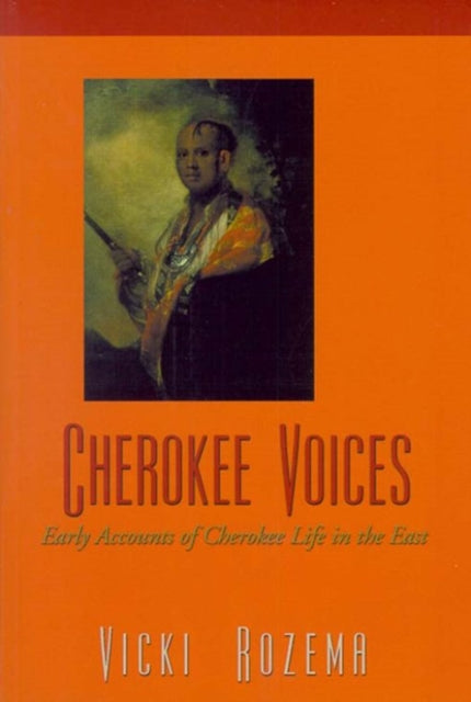 Book cover of: Cherokee Voices. By: Vicki Rozema