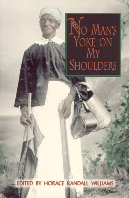 Book cover of: No Man's Yoke on My Shoulders