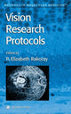 Book cover of: Vision Research Protocols. By: P. Elizabeth Rakoczy