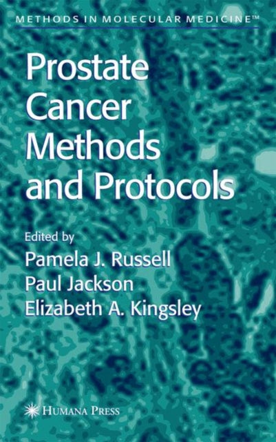 Book cover of: Prostate Cancer Methods and Protocols