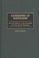 Book cover of: Gatekeepers of Knowledge
