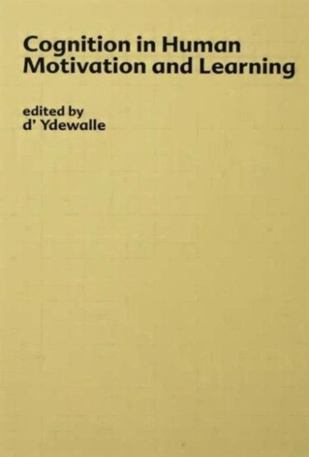Book cover of: Cognition in Human Motivation and Learning