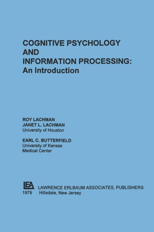 Cognitive Psychology and Information Processing