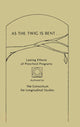 Book cover of: As the Twig Is Bent