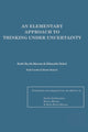 Book cover of: Elementary Approach To Thinking Under Uncertainty. By: Ruth Beyth-Marom