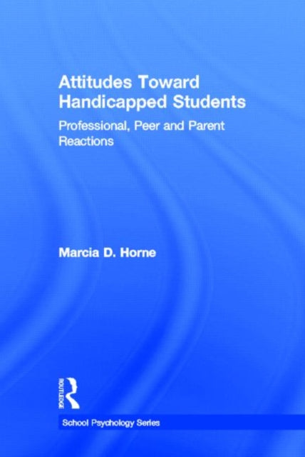 Book cover of: Attitudes Toward Handicapped Students