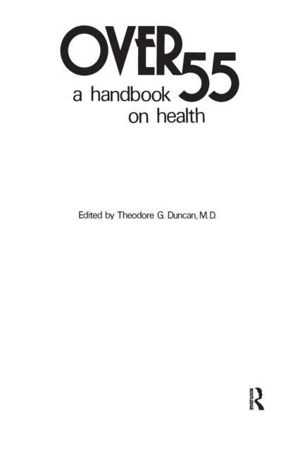 Book cover of: Over 55. By: T. G. Duncan