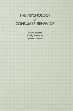 The Psychology of Consumer Behavior