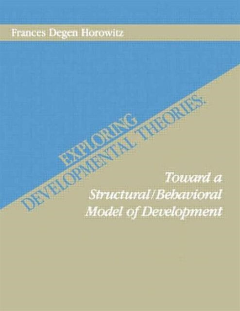 Book cover of: Exploring Developmental Theories
