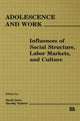 Book cover of: Adolescence and Work