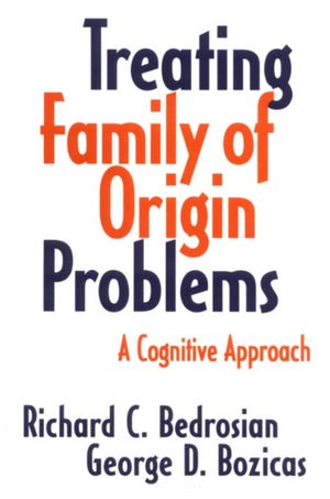 Treating Family of Origin Problems
